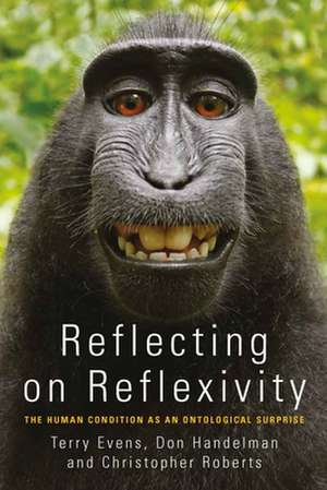 Reflecting on Reflexivity de T. M. S. (Terry) Evens