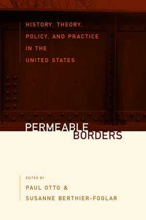 Permeable Borders de Paul Otto