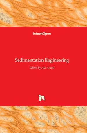 Sedimentation Engineering de Ata Amini