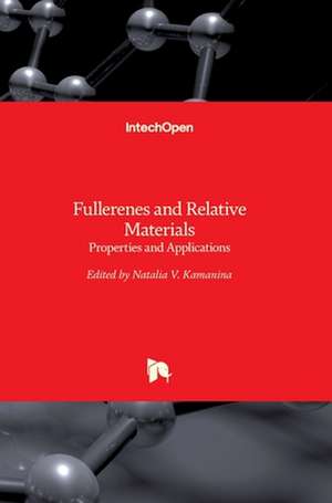 Fullerenes and Relative Materials de Natalia Kamanina