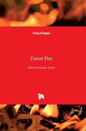 Forest Fire de Janusz Szmyt