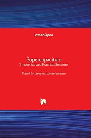 Supercapacitors de Lionginas Liudvinavi¿ius