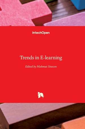 Trends in E-learning de Mahmut Sinecen