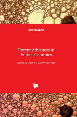 Recent Advances in Porous Ceramics de Uday M. Basheer Al-Naib