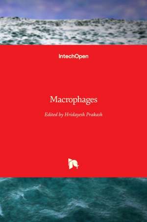 Macrophages de Hridayesh Prakash