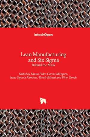 Lean Manufacturing and Six Sigma de Fausto Pedro García Márquez