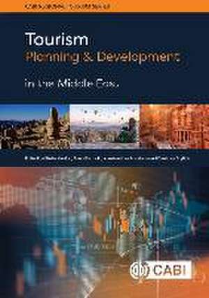 Tourism Planning and Development in the Middle East de Stella Kladou