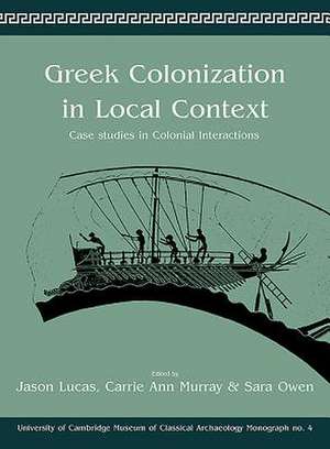 Greek Colonization in Local Contexts