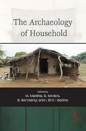 The Archaeology of Household de Marco Madella