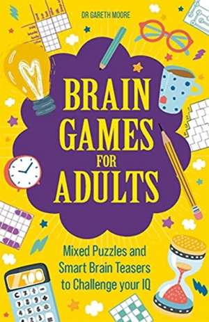 Brain Games for Adults de Gareth Moore