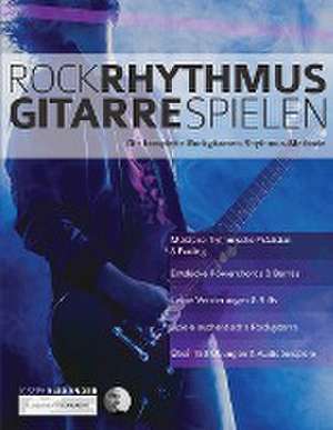 Alexander, J: Rock-Rhythmusgitarre Spielen