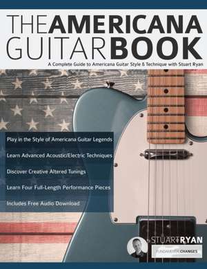 The Americana Guitar Book de Joseph Alexander