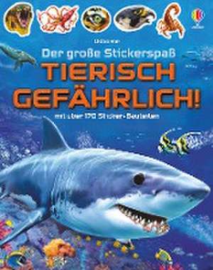 Der große Stickerspaß: Tierisch gefährlich! de Simon Tudhope