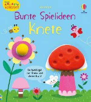 Kleine Kreativ-Werkstatt - Bunte Spielideen: Knete de Matthew Oldham