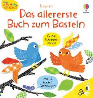 Kleine Kreativ-Werkstatt: Das allererste Buch zum Basteln de Matthew Oldham