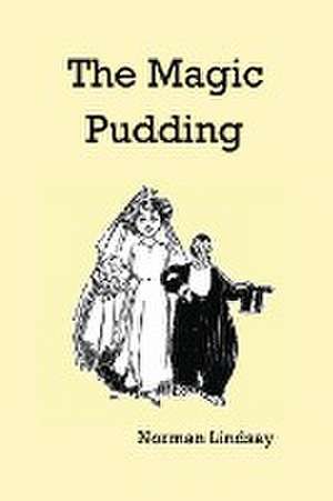 The Magic Pudding de Norman Lindsey