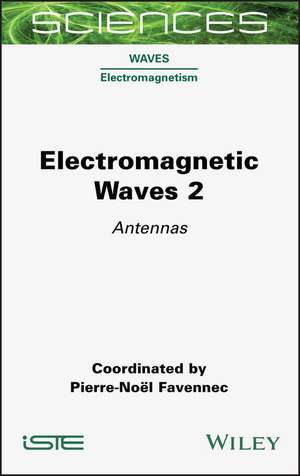 Electromagnetic Waves 2 – Antennas de PN Favennec