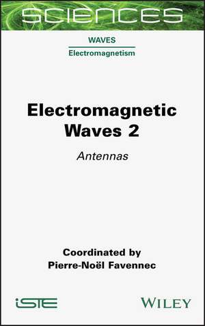 Electromagnetic Waves 2 C de Favennec