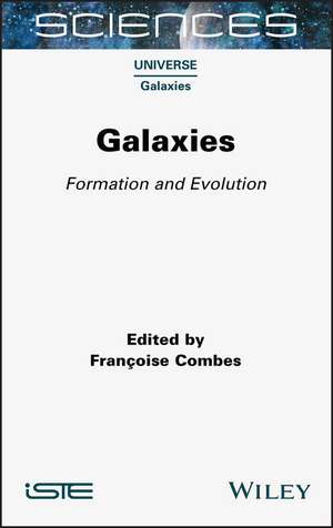 Galaxies – Formation and Evolution de F Combes