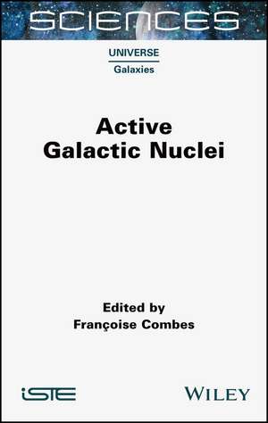 Active Galactic Nuclei de F Combes