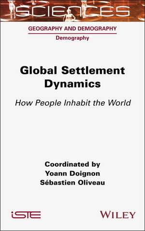 Global Settlement Dynamics de Yoann Doignon