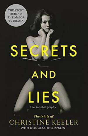 Secrets and Lies de Christine Keeler