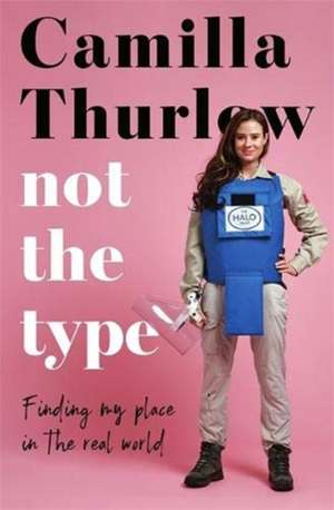 Not the Type de Camilla Thurlow