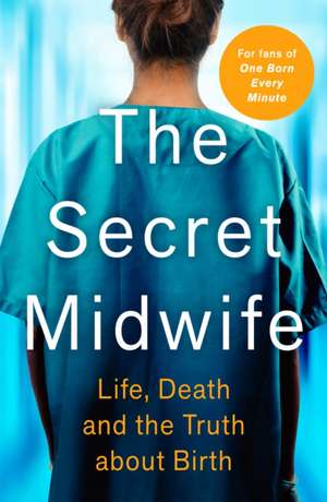 The Secret Midwife de Anonymous