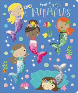 Five Sparkly Mermaids de Ltd. Make Believe Ideas