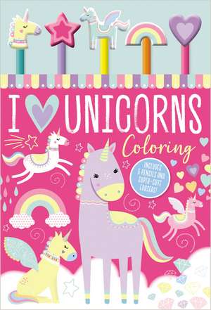 I Love Unicorns Coloring de Ltd. Make Believe Ideas