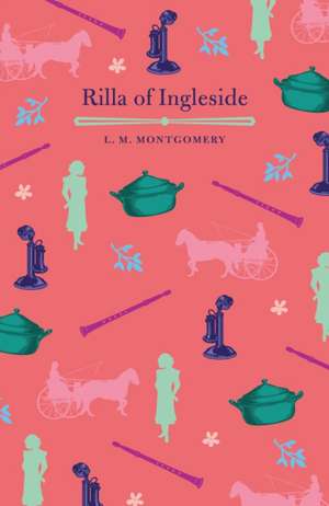 Rilla of Ingleside de Lucy Maud Montgomery