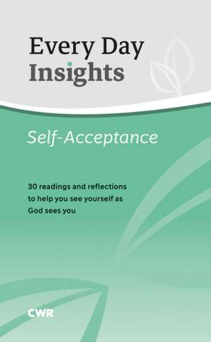 Every Day Insights: Self-Acceptance de Rosalyn Derges