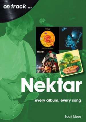 Nektar On Track de Scott Meze