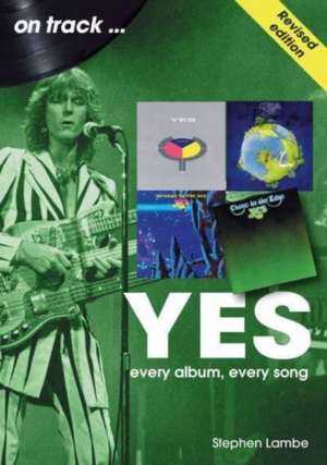 Yes on Track de Stephen Lambe