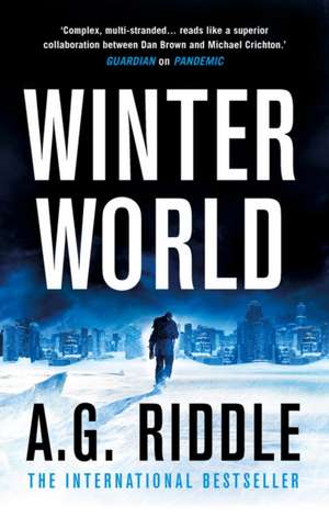 Winter World de A. G. Riddle