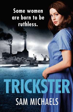 Trickster de Sam Michaels