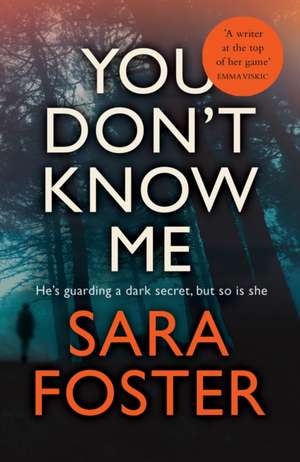 You Don't Know Me de Sara Foster