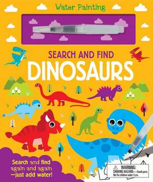 Search and Find Dinosaurs de Georgie Taylor