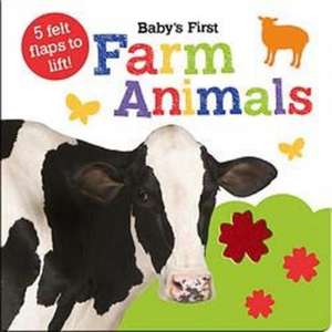 Baby's First Farm Animals de Georgie Taylor