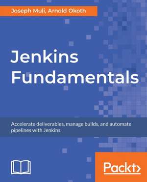 Jenkins Fundamentals de Joseph Muli