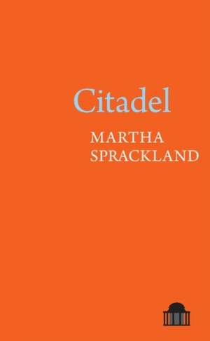 Citadel de Martha Sprackland