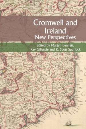 Cromwell and Ireland – New Perspectives de Martyn Bennett