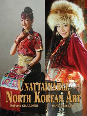 Unattainable North Korean Art de Gum Chan Bang