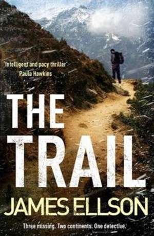 The Trail de James Ellson