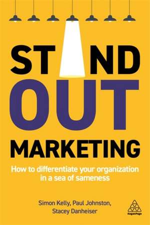 Stand-Out Marketing de Simon Kelly