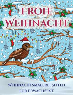 Weihnachtsmalerei Seiten für Erwachsene de James Manning