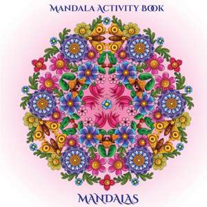 Mandala Activity Book de James Manning