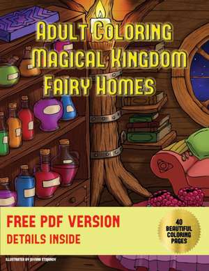 Adult Coloring (Magical Kingdom - Fairy Homes) de James Manning