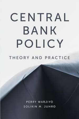 Central Bank Policy de Perry Warjiyo