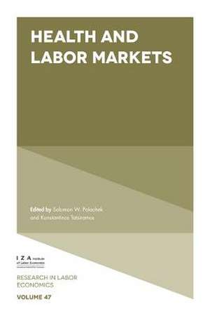 Health and Labor Markets de Solomon W. Polachek